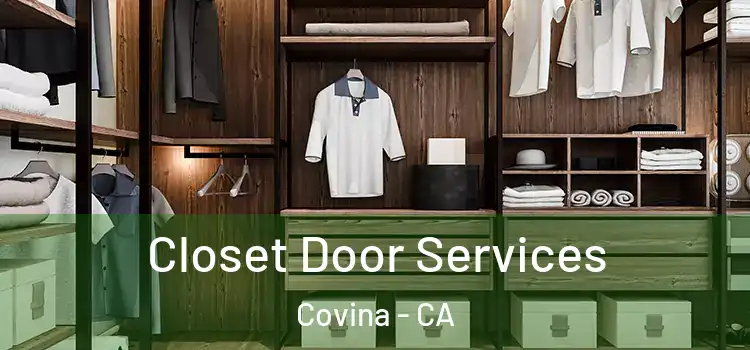 Closet Door Services Covina - CA