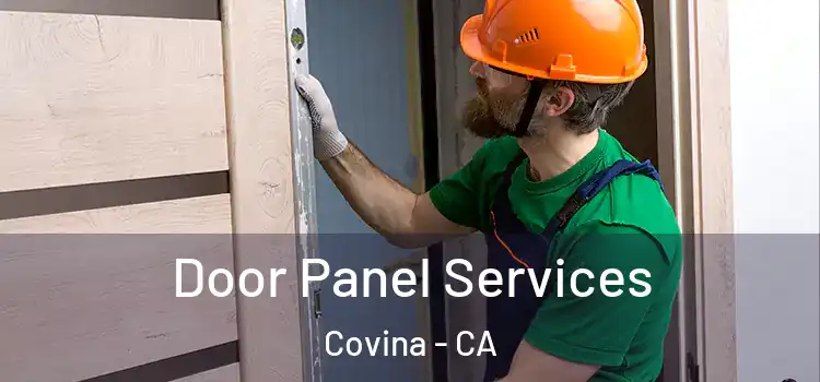 Door Panel Services Covina - CA