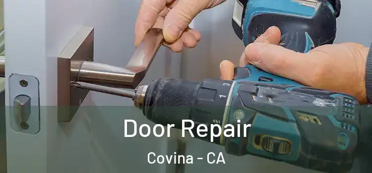 Door Repair Covina - CA