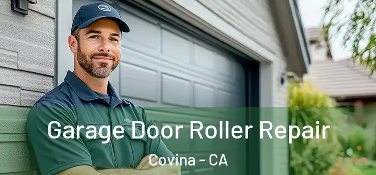  Garage Door Roller Repair Covina - CA