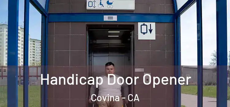Handicap Door Opener Covina - CA