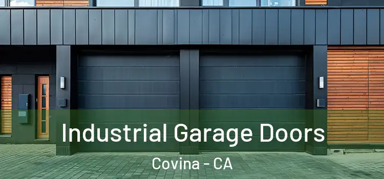  Industrial Garage Doors Covina - CA
