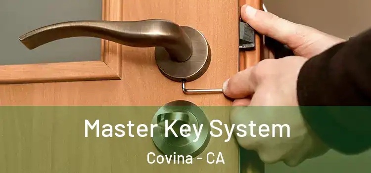 Master Key System Covina - CA