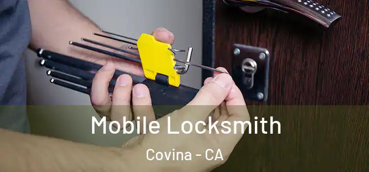 Mobile Locksmith Covina - CA