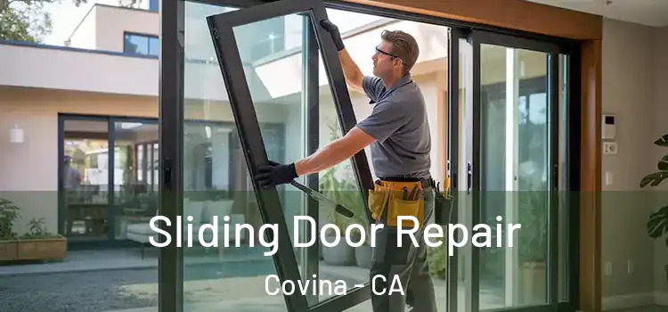 Sliding Door Repair Covina - CA