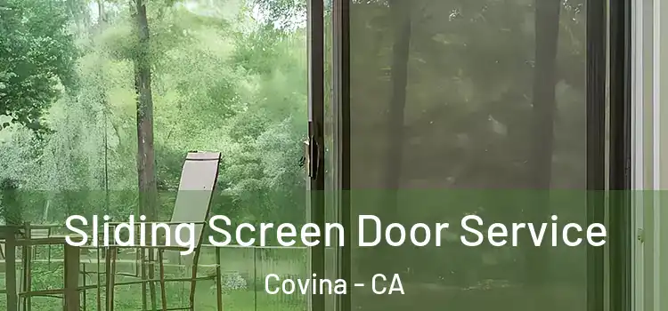 Sliding Screen Door Service Covina - CA